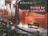 Kleinod der Festival-Landschaft